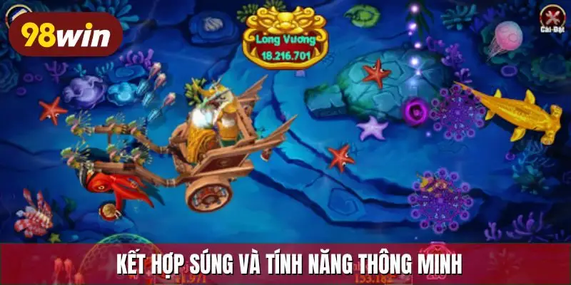 Kết hợp súng và tính năng thông minh