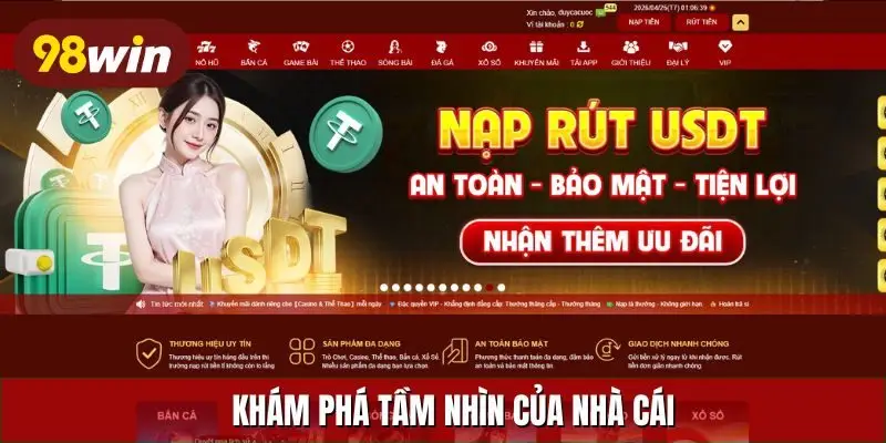 Khám phá tầm nhìn của nhà cái