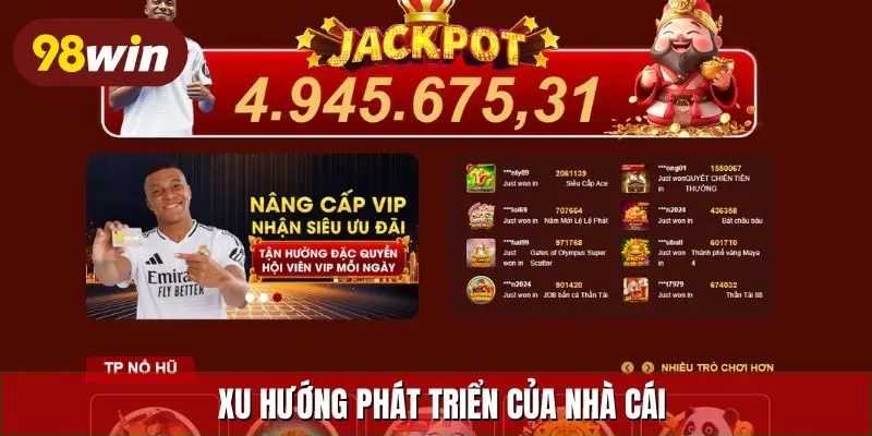 Xu hướng phát triển của nhà cái